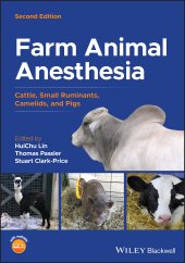 book Farm Animal Anesthesia – Cattle, Small Ruminants, Camelids, and Pigs