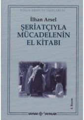 book Şeriatçıyla Mücadelenin El Kitabı