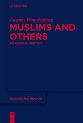 book Muslims and Others: Relations in Context