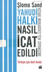 book Yahudi Halkı Nasıl İcat Edildi? Kitabı Mukaddes’ten Siyonizme