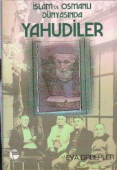 book İslam ve Osmanlı Dünyasında Yahudiler