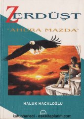 book Zerdüşt 'Ahura Mazda'