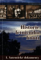 book Historie letničního hnutí 1 Autentické dokumenty.