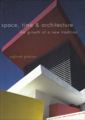 book Space, Time and Architecture: The Growth of a New Tradition