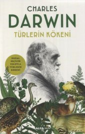 book Türlerin Kökeni: Doğal Seçilim Yoluyla Türlerin Kökeni