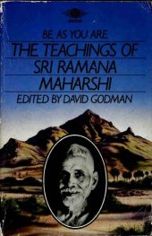 book Be As You Are: The Teachings of Sri Ramana Maharshi