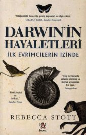 book Darwin'in Hayaletleri: İlk Evrimcilerin İzinde