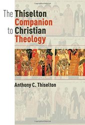 book The Thiselton Companion to Christian Theology