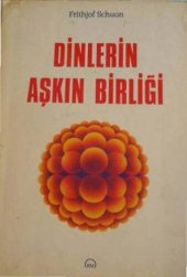 book Dinlerin Aşkın Birliği