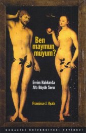 book Ben Maymun muyum? Evrim Hakkında Altı Büyük Soru