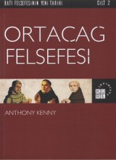 book Batı Felsefesinin Yeni Tarihi II. Cilt: Ortaçağ Felsefesi