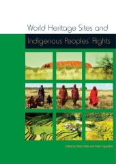 book World Heritage Sites and Indigenous Peoples’ Rights