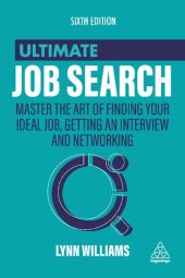 book Ultimate job search : master the art of finding your ideal job, getting an interview and networking