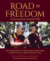 book Road to Freedom - A Journey from Occupied Tibet