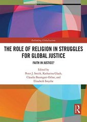 book The Role of Religion in Struggles for Global Justice: Faith in justice?