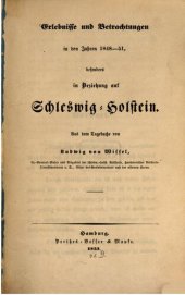 book Erlebnisse und Betrachtungen in den Jahren 1848 bis 1851, besonders in Beziehung auf Schleswig-Holstein