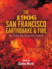 book The 1906 San Francisco Earthquake and Fire