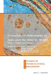 book Concepts of Philosophy in Asia and the Islamic World: Volume 1: China and Japan