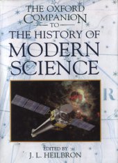 book The Oxford Companion to the History of Modern Science