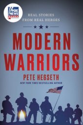 book Modern Warriors: Real Stories From Real Heroes