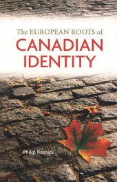 book The European Roots of Canadian Identity