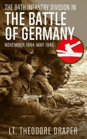 book The 84th Infantry Division in The Battle of Germany