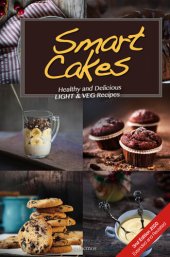 book Smart Cakes: Healthy and Delicious Light and Veg Recipes