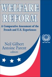 book Welfare Reform: A Comparative Assessment of the French and U. S. Experiences