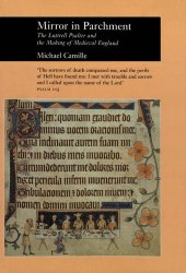 book Mirror in Parchment: The Luttrell Psalter and the Making of Medieval England