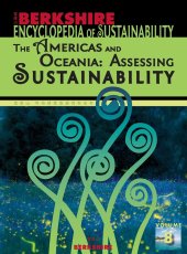 book Berkshire Encyclopedia of Sustainability 8/10: The Americas and Oceania - Assessing Sustainability