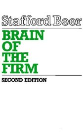 book Brain of the Firm: The Managerial Cybernetics of Organization