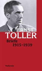 book Ernst Toller Briefe 1915 – 1939, 2 Bände