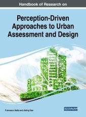 book Handbook of Research on Perception-Driven Approaches to Urban Assessment and Design