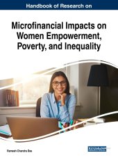 book Handbook of Research on Microfinancial Impacts on Women Empowerment, Poverty, and Inequality