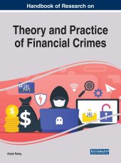 book Handbook of Research on Theory and Practice of Financial Crimes