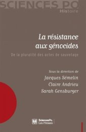 book La résistance aux génocides: De la pluralité des actes de sauvetage