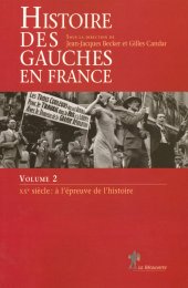 book Histoire des gauches en France: Volume 2