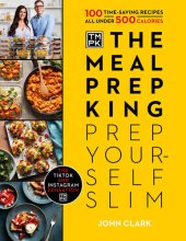 book The Meal Prep King Prep Yourself Slim