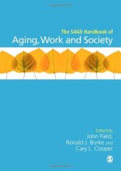 book The SAGE Handbook of Aging, Work and Society