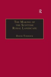 book The Making of the Scottish Rural Landscape