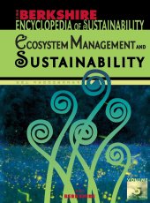 book Berkshire Encyclopedia of Sustainability 5/10: Ecosystem Management and Sustainability