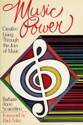 book Music Power: Creative Living Through the Joys of Music