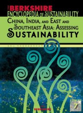 book Berkshire Encyclopedia of Sustainability 7/10: China, India, and East and Southeast Asia - Assessing Sustainability