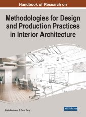 book Handbook of Research on Methodologies for Design and Production Practices in Interior Architecture