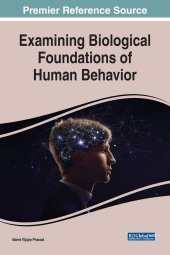 book Examining Biological Foundations of Human Behavior