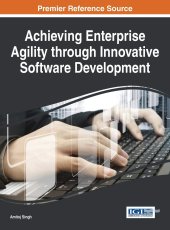 book Achieving Enterprise Agility through Innovative Software Development