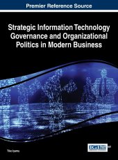 book Strategic Information Technology Governance and Organizational Politics in Modern Business