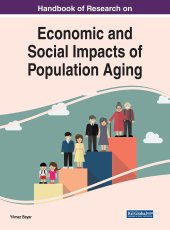 book Handbook of Research on Economic and Social Impacts of Population Aging