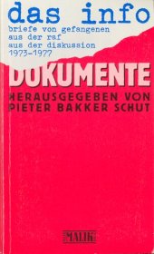 book Dokumente: das info. Briefe der Gefangenen aus der RAF, 1973 - 1977