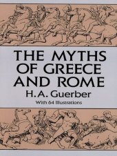 book The Myths of Greece and Rome